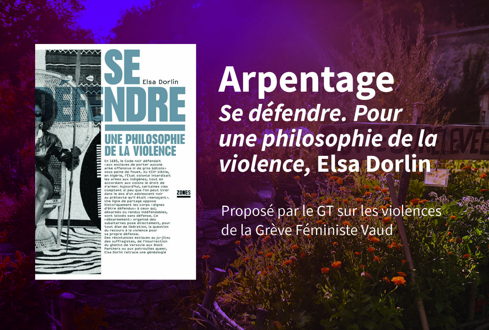 Arpentage - Se défendre, Elsa Dorlin