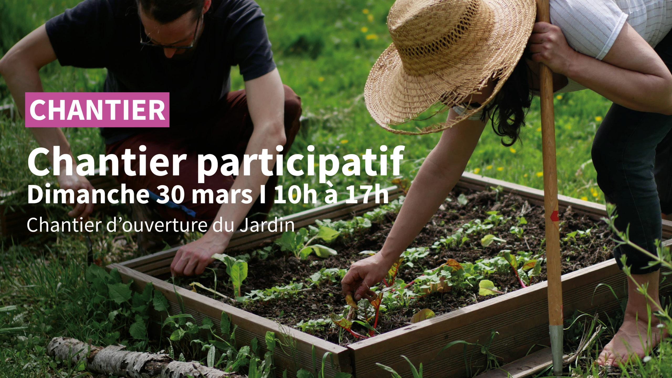 Chantier ouverture