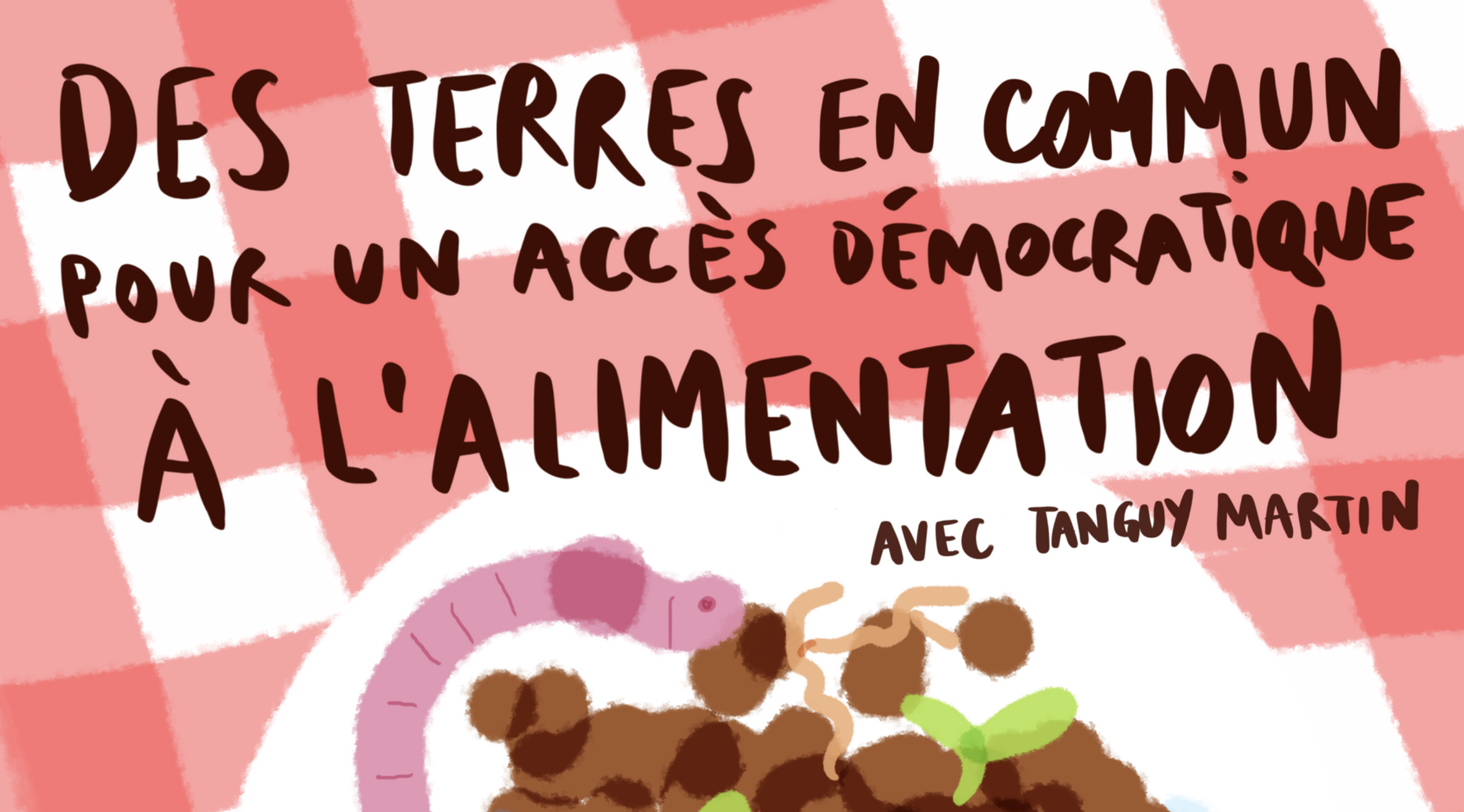 Des terres en commun pour un accès démocratique à l’alimentation